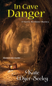 In Cave Danger, Paperback / softback Book In Cave Danger, Paperback / softback Book