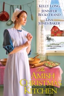 The Amish Christmas Kitchen, Paperback / softback Book The Amish Christmas Kitchen, Paperback / softback Book