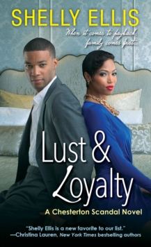 Lust & Loyalty, Paperback / softback Book Lust & Loyalty, Paperback / softback Book