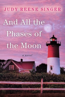 And All the Phases of the Moon, Paperback / softback Book And All the Phases of the Moon, Paperback / softback Book