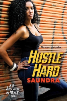 Hustle Hard, Paperback Book Hustle Hard, Paperback Book