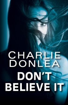 Don't Believe It, Hardback Book Don't Believe It, Hardback Book