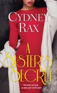 A Sister's Secret : The Reeves Sisters No.1, Paperback / softback Book A Sister's Secret : The Reeves Sisters No.1, Paperback / softback Book