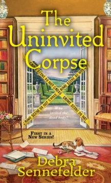Uninvited Corpse, Paperback / softback Book Uninvited Corpse, Paperback / softback Book