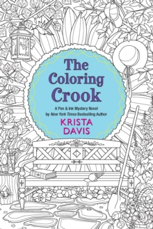 The Coloring Crook, Paperback / softback Book The Coloring Crook, Paperback / softback Book