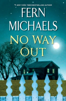 No Way Out : A Gripping Novel of Suspense