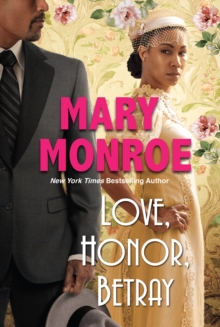 Love, Honor, Betray