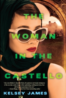 The Woman in the Castello : A Gripping Historical Novel Perfect for Book Clubs