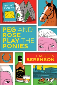 Peg and Rose Play the Ponies