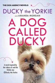 A Dog Called Ducky