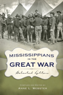 Mississippians in the Great War : Selected Letters