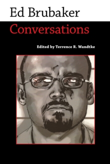 Ed Brubaker : Conversations