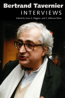 Bertrand Tavernier : Interviews