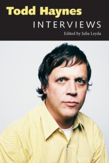 Todd Haynes : Interviews, Paperback / softback Book Todd Haynes : Interviews, Paperback / softback Book