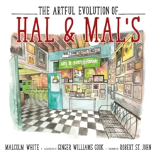 The Artful Evolution of Hal & Mal's