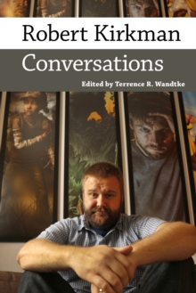 Robert Kirkman : Conversations