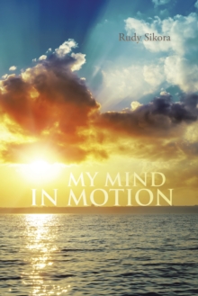 My Mind in Motion