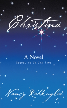 Christina : Sequel to in Its Time