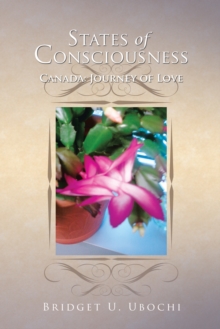 States of Consciousness : Canada:Journey of Love