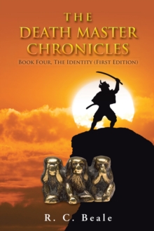 The Death Master Chronicles : Book Four, the Identity (First Edition)