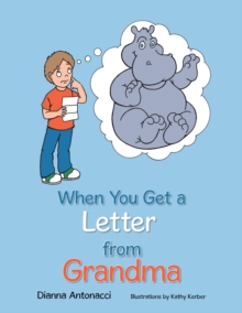 When You Get a Letter from Grandma