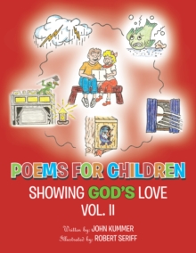 Poems for Children : Showing God's Love Vol. Ii