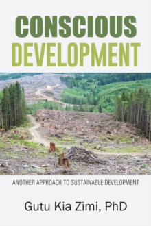 Conscious Development : Another Approach to Sustainable Development