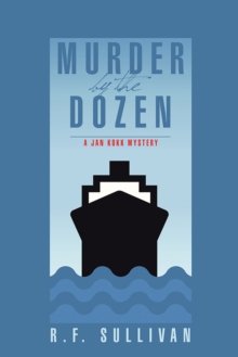 Murder by the Dozen : A Jan Kokk Mystery