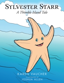 Sylvester Starr : A Thimble Island Tale