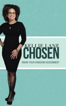 Chosen : Know Your Kingdom Assignment