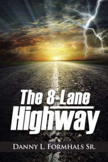 The 8-Lane Highway