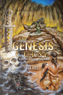 The Genesis Curse : The Avatar Wars: Book Two