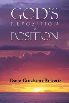 God'S Reposition to Position