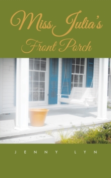 Miss   Julia'S   Front  Porch