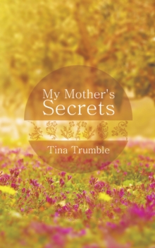 My Mother's Secrets