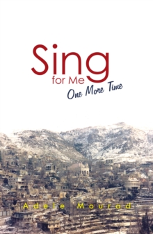 Sing for Me One More Time