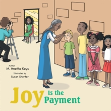 Joy Is the Payment