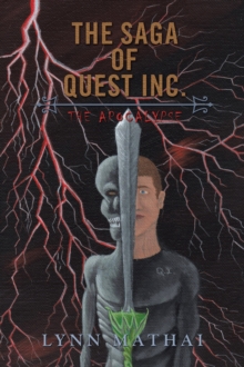 The Saga of Quest Inc. : The Apocalypse