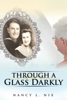 Through a Glass Darkly