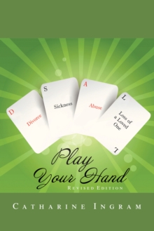 Play Your Hand : Revised Edition