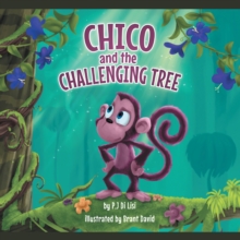 Chico and the Challenging Tree