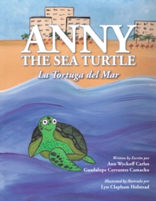 Anny, the Sea Turtle