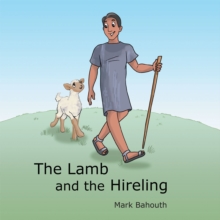 The Lamb and the Hireling