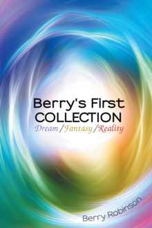 Berry's First Collection : Dream /Fantasy/ Reality