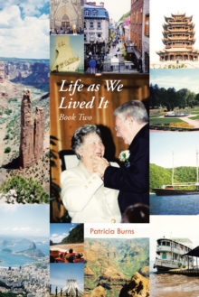 Life as We Lived It : Book Two