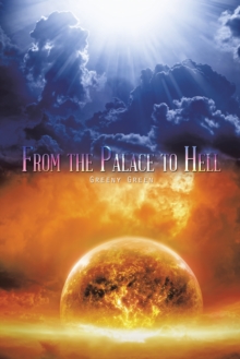 From the Palace to Hell