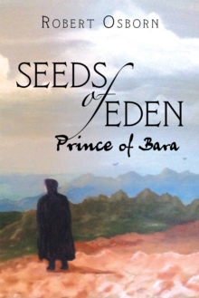 Seeds of Eden : Prince of Bara