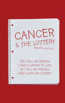 Cancer & the Lottery