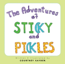 The Adventures of Sticky and Pickles