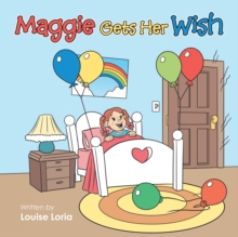 Maggie Gets Her Wish